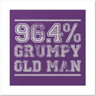 96.4% Grumpy Old Man Posters and Art